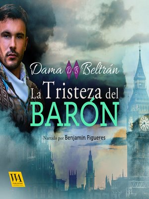 cover image of La tristeza del Barón